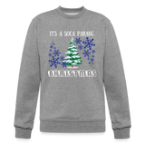 Its A Soca Parang Christmas Unisex Sweatshirt - heather gray