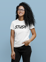 Stush T-Shirt